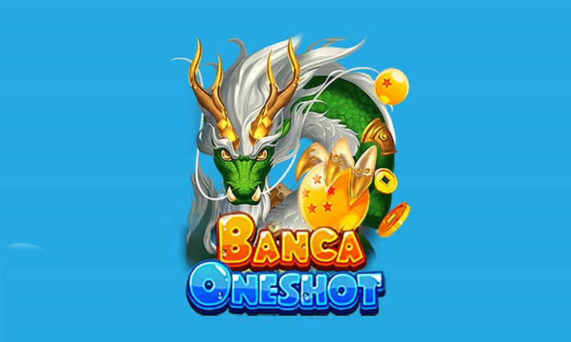 Thông tin tổng quan về bắn cá Oneshot