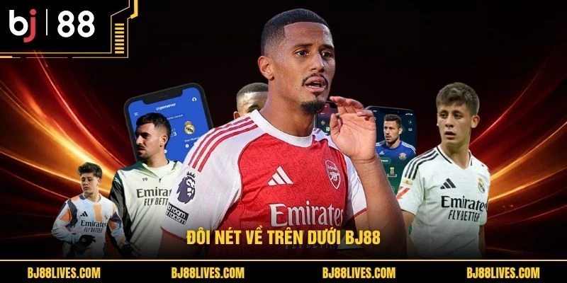 Đôi nét về trên dưới BJ88