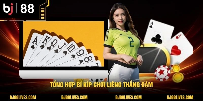 Tổng hợp bí kíp chơi liêng thắng đậm