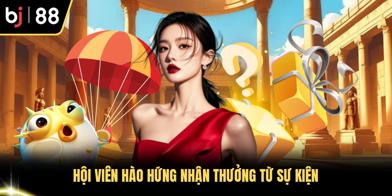 Hội viên hào hứng nhận thưởng từ sự kiện